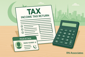 Income tax return filing in Pakistan - illustration showing tax form, calculator, CNIC card, and Islamabad skyline with green color palette and RN Associates branding.